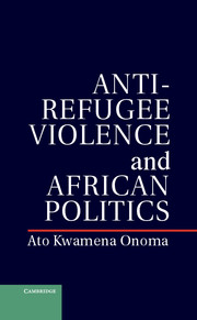 Anti-Refugee Violence and African Politics