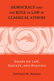 Democracy and the Rule of Law in Classical Athens