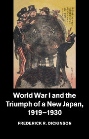 World War I and the Triumph of a New Japan, 1919–1930