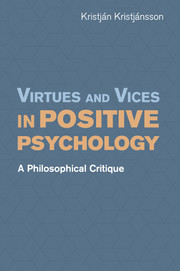 Virtues and Vices in Positive Psychology