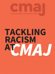CMAJ and antiracism