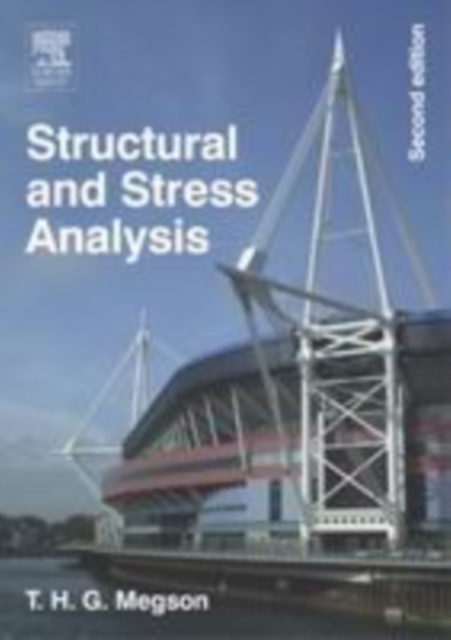 Structural and Stress Analysis (2nd Edition)