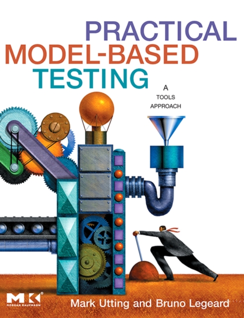 Practical model-based testing : a tools approach