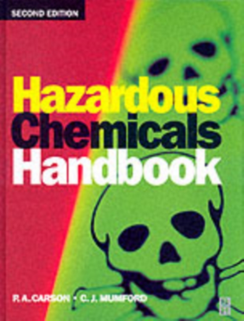 Hazardous Chemicals Handbook (2nd Edition)