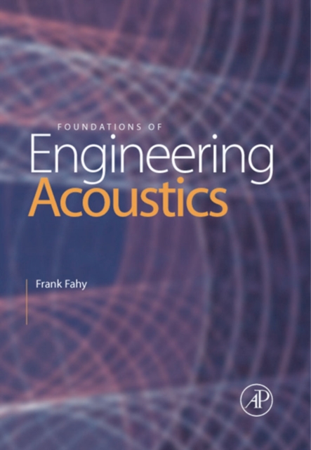 Foundations of engineering acoustics