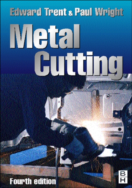 Metal Cutting (4th Edition)