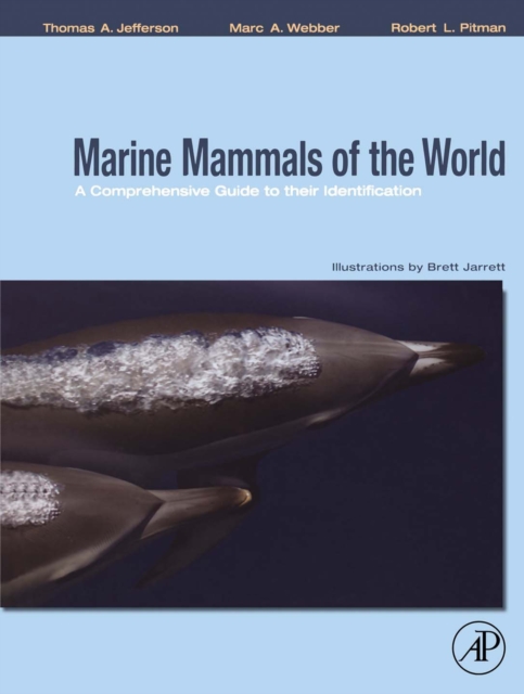 Marine mammals of the world : a comprehensive guide to their identification