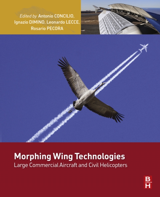 Morphing Wing Technologies - Large Commercial Aircraft and Civil Helicopters