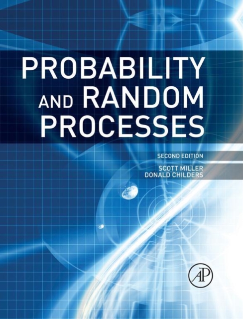 Probability and random processes : with applications to signal processing and communications