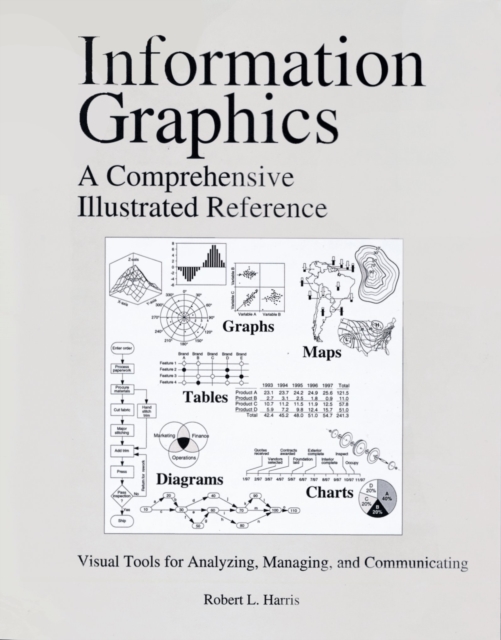 Information graphics : a comprehensive illustrated reference