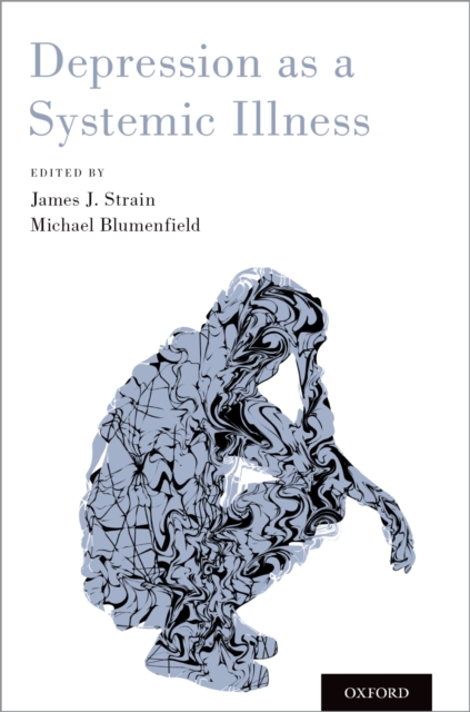 Depression As a Systemic Illness
