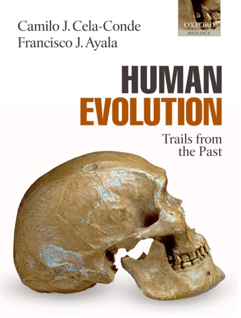 Human evolution : trails from the past