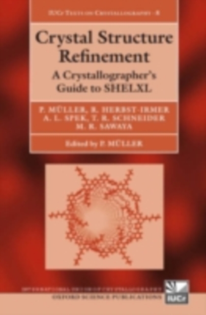 Crystal structure refinement : a crystallographer's guide to SHELXL