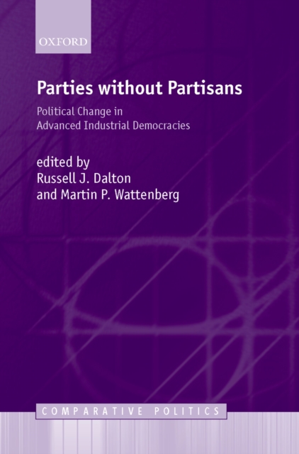 Parties without partisans : political change in advanced industrial democracies