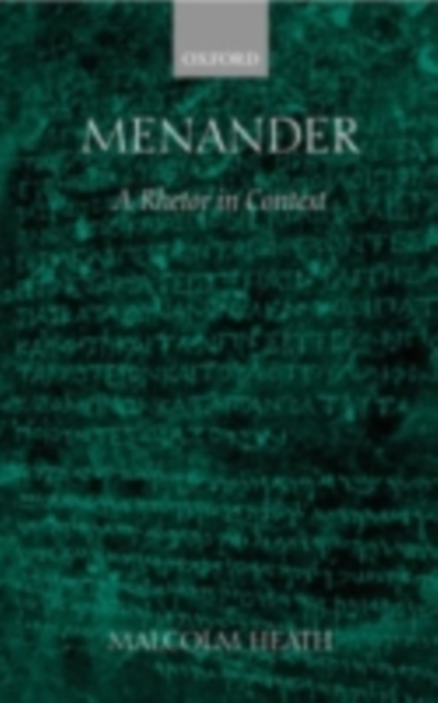 Menander : a rhetor in context