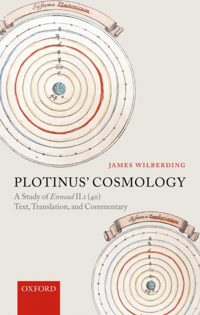 Plotinus' cosmology : a study of Ennead II.1 (40) : text, translation, and commentary