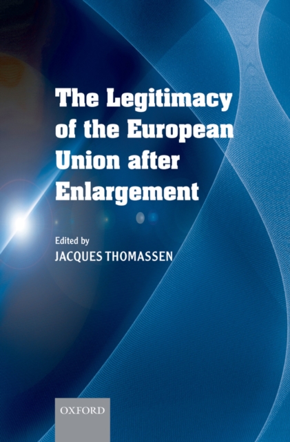 The legitimacy of the European Union after enlargement