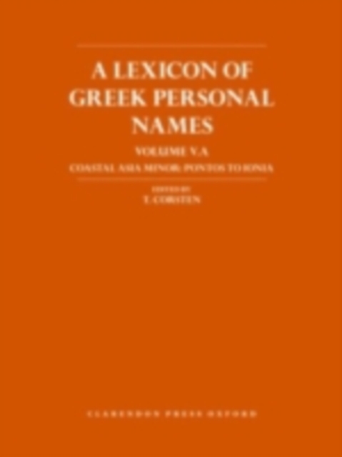 A lexicon of Greek personal names.: (Coastal Asia Minor, Pontos to Ionia)
