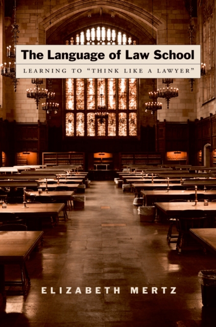 The language of law school : learning to \think like a lawyer\