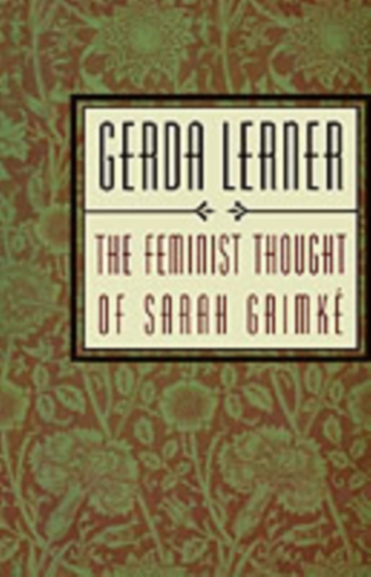 The feminist thought of Sarah Grimké