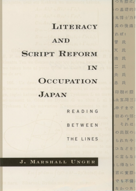 Literacy and script reform in occupation Japan : reading between the lines