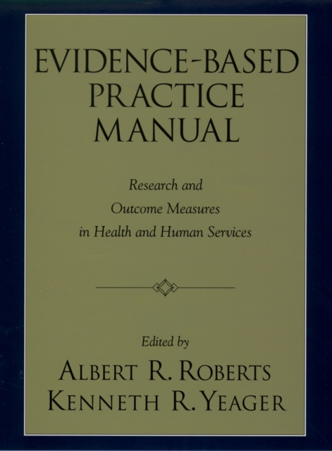 Evidence-based practice manual : research and outcome measures in health and human services