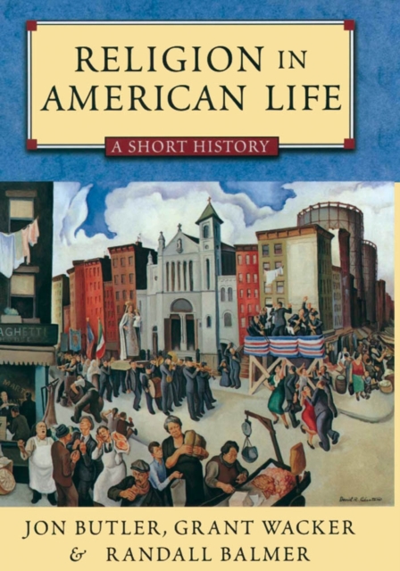Religion in American life : a short history