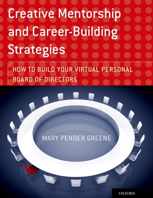 Creative Mentorship and Career-Building Strategies