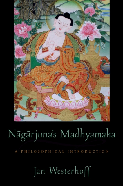 Nāgārjuna's Madhyamaka : a philosophical introduction