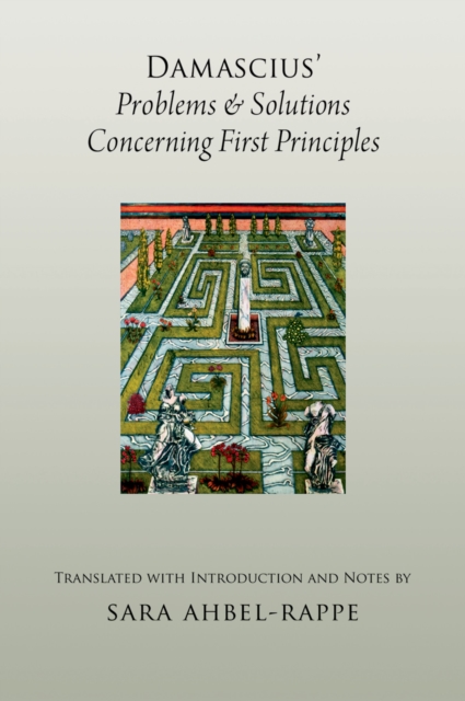 Damascius' Problems and solutions concerning first principles