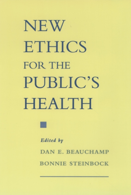 New ethics for the public's health