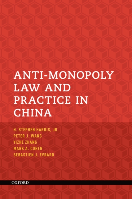 Anti-monopoly law and practice in China