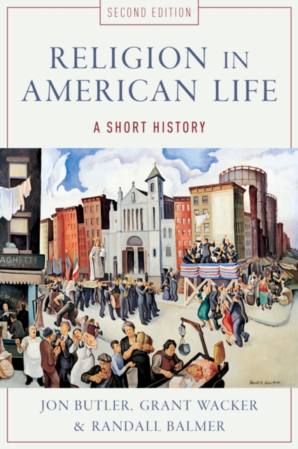 Religion in American life : a short history