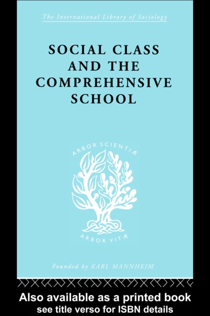 Social Class and the Comprehensive School