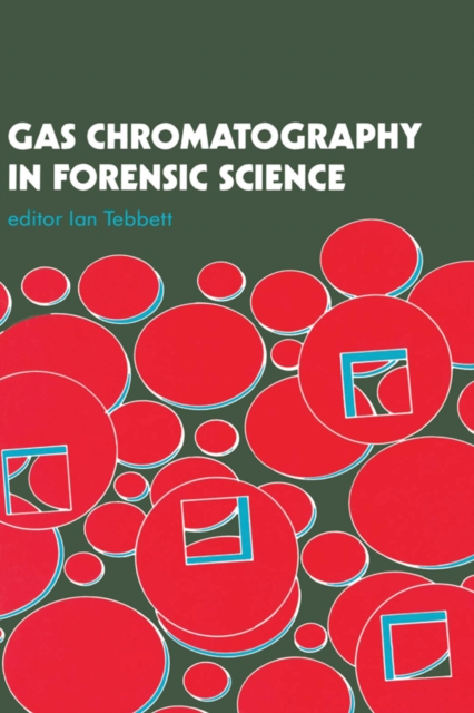 Gas chromatography in forensic science