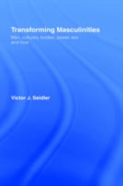 Transforming Masculinities