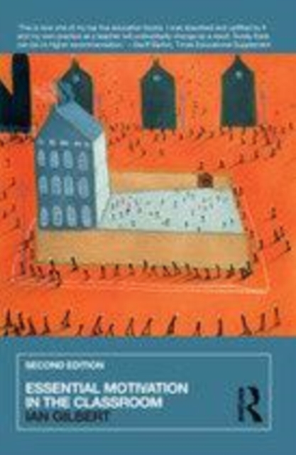 Essential Motivation in the Classroom