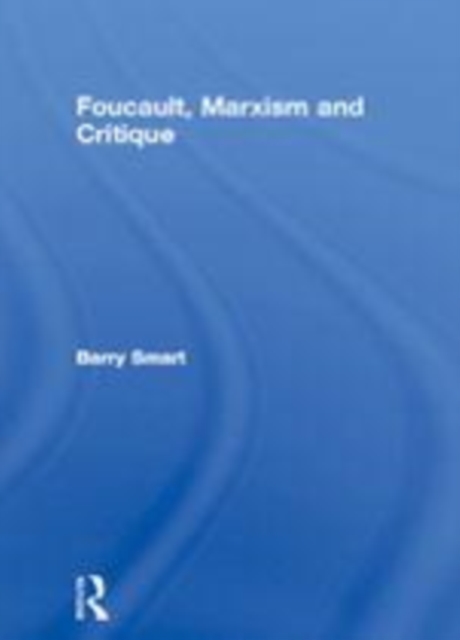Foucault, Marxism And Critique