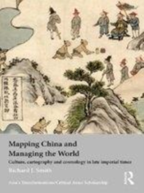 Mapping China and Managing the World