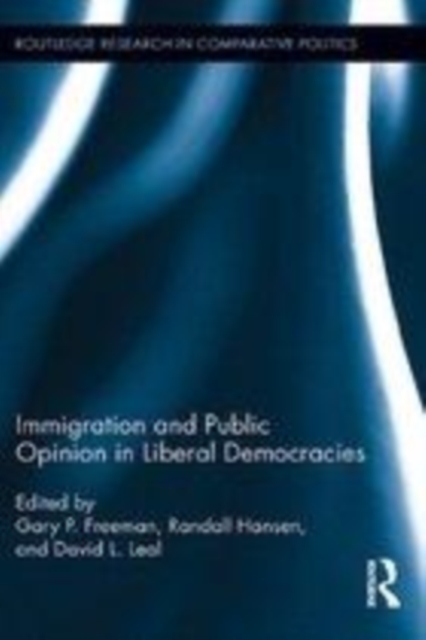 Immigration and Public Opinion in Liberal Democracies