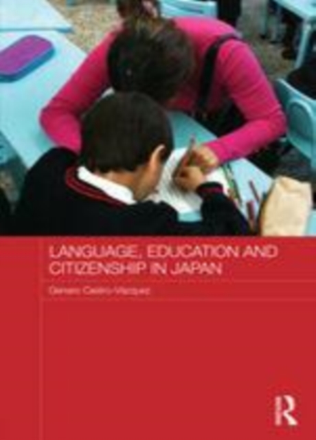 Language, Education and Citizenship in Japan