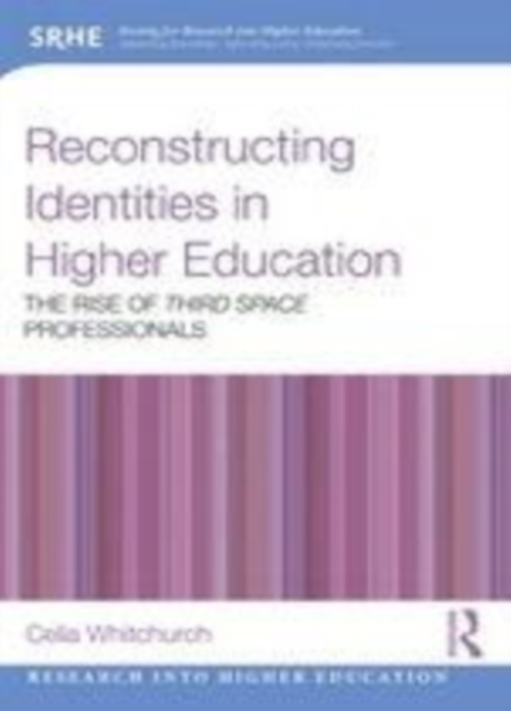 Reconstructing Identities in Higher Education