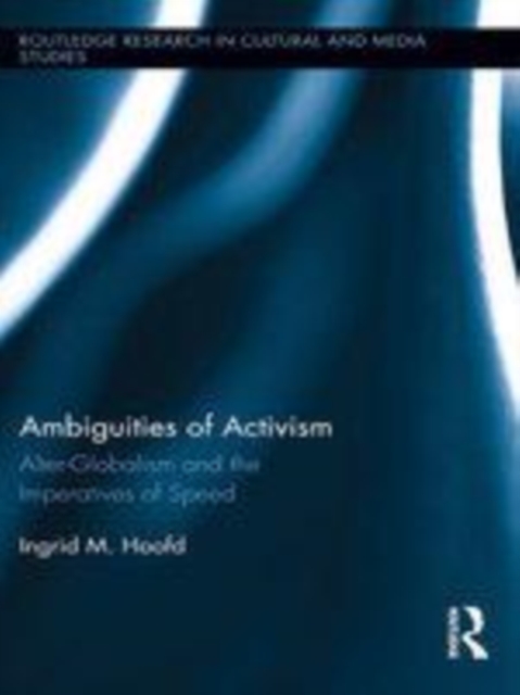 Ambiguities of Activism