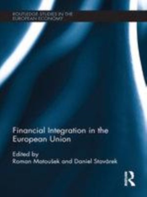 Financial Integration in the European Union