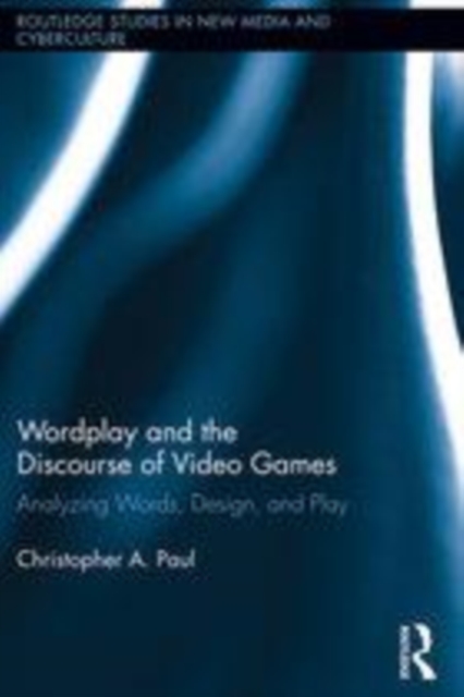Wordplay and the Discourse of Video Games