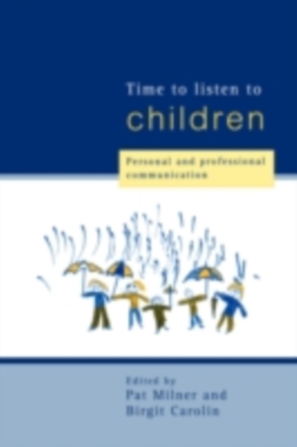 Time to Listen to Children