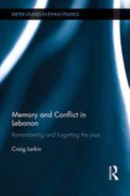 Memory and Conflict in Lebanon