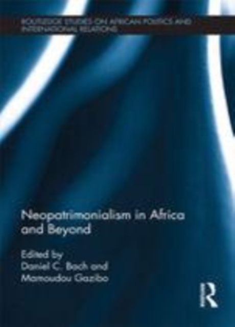Neopatrimonialism in Africa and Beyond