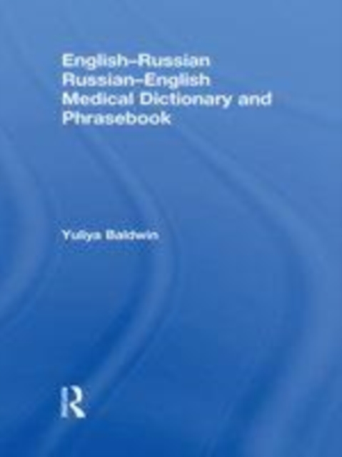 English-Russian Russian-English Medical Dictionary and Phrasebook