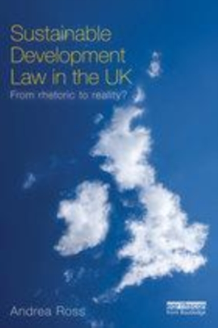 Sustainable Development Law in the UK